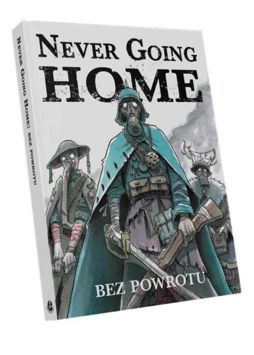 Never Going Home: Bez powrotu