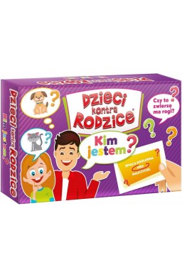 Dzieci kontra Rodzice. Kim Jestem?