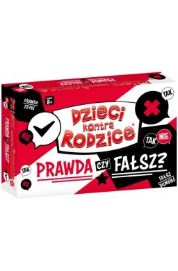 Dzieci kontra Rodzice. Prawda czy Fałsz?