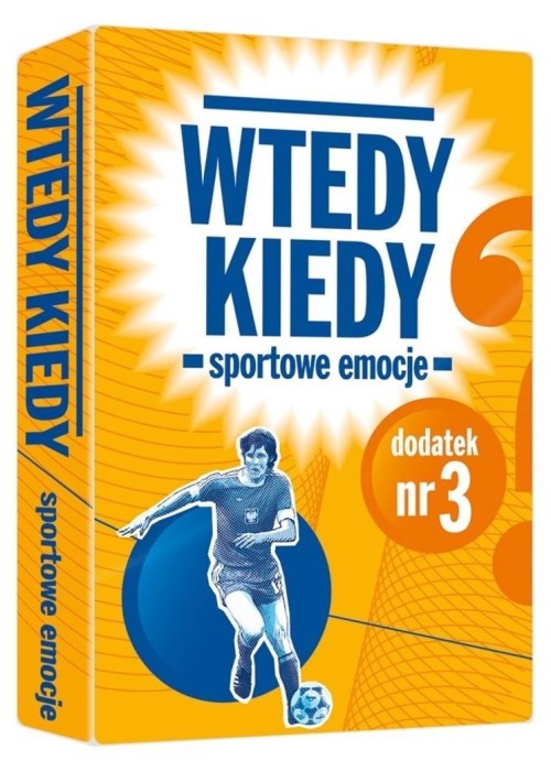 Dodatek do gry Wtedy kiedy. Nr. 3 Sportowe emocje