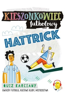 Kieszonkowiec futbolowy. Hattrick