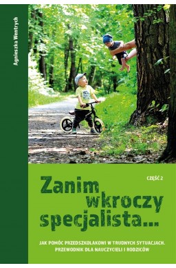 Zanim wkroczy specjalista.. cz.2