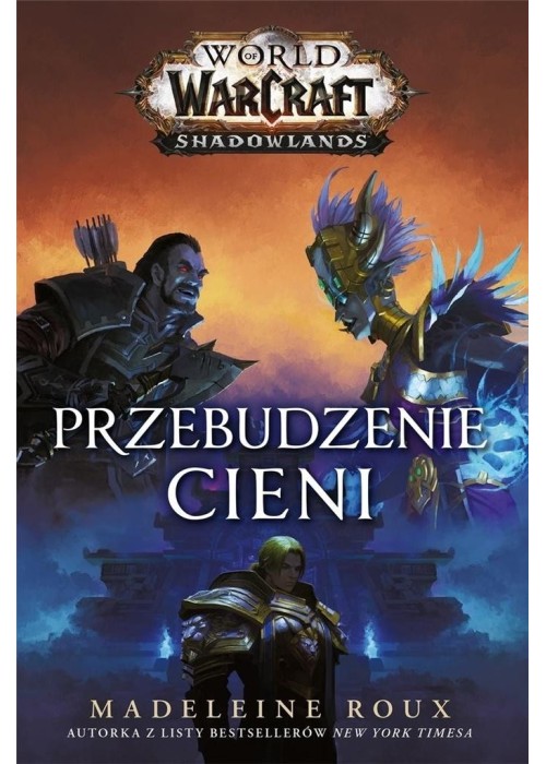 World of Warcraft: Przebudzenie cieni