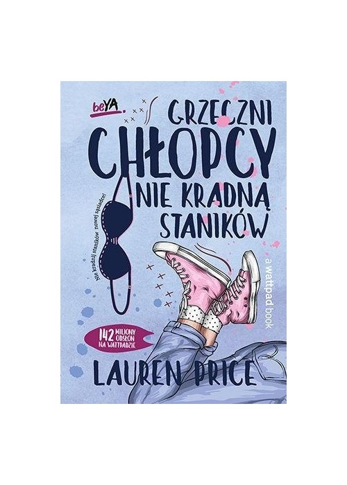 Grzeczni chłopcy nie kradną staników