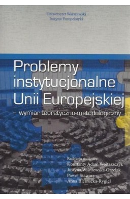 Problemy instytucjonalne Unii Europejskiej