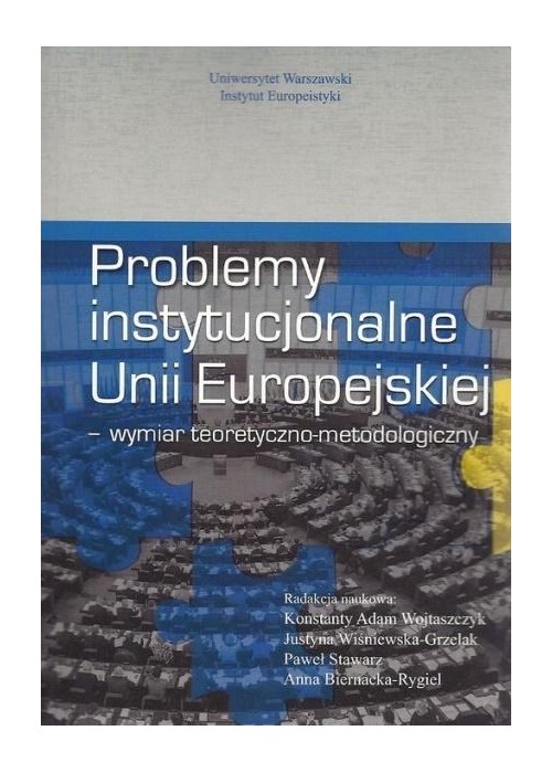 Problemy instytucjonalne Unii Europejskiej