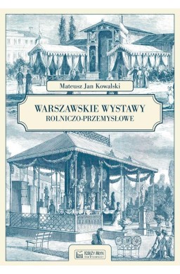 Warszawskie wystawy rolniczo-przemysłowe