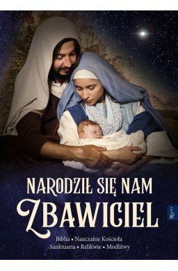 Narodził nam się Zbawiciel