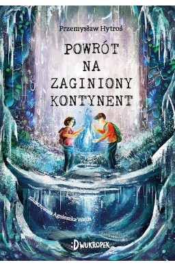 Powrót na Zaginiony Kontynent