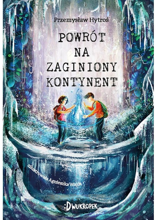 Powrót na Zaginiony Kontynent