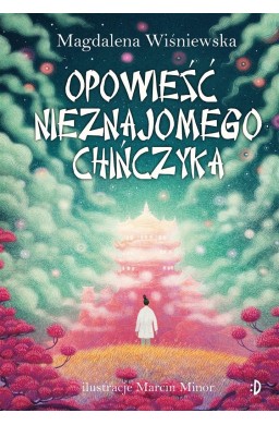 Opowieść nieznajomego Chińczyka