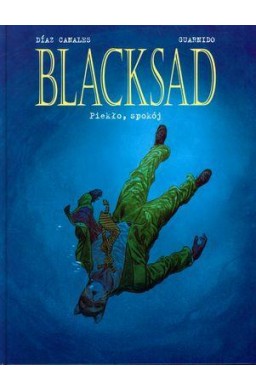 Blacksad T.4 - Piekło, spokój