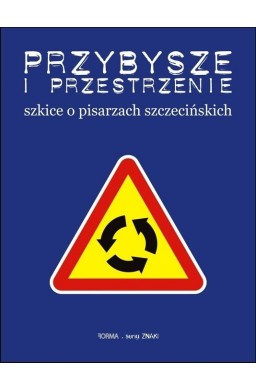 Przybysze i przestrzenie