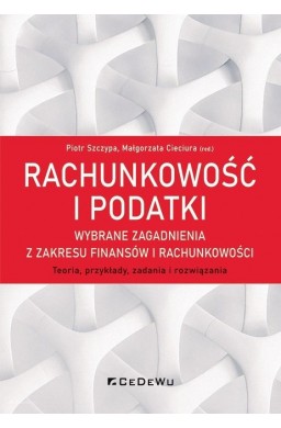 Rachunkowość i podatki wybrane zagadnienia