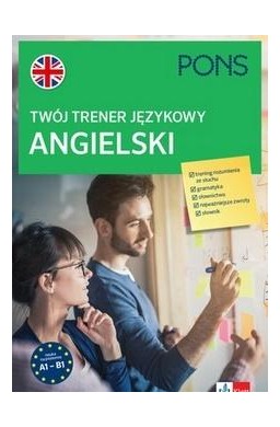 Twój trener językowy. Angielski A1-B1 PONS