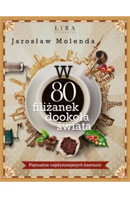 W 80 filiżanek dookoła świata