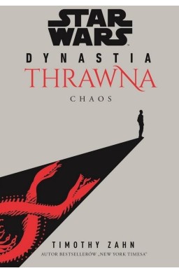 Star Wars Dynastia Thrawna. Chaos