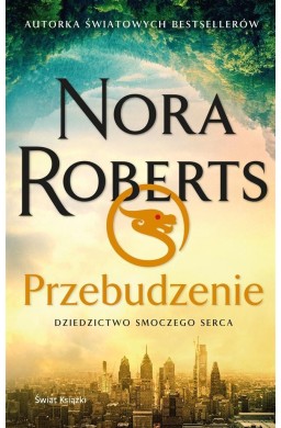 Przebudzenie. Dziedzictwo Smoczego Serca