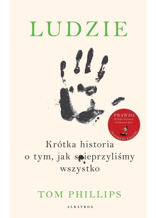 Ludzie. Krótka historia o tym, jak...