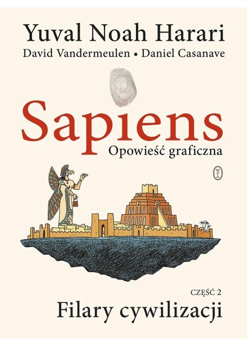 Sapiens: Filary cywilizacji cz.2