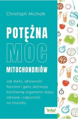 Potężna moc mitochondriów