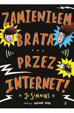 Zamieniłem brata przez internet