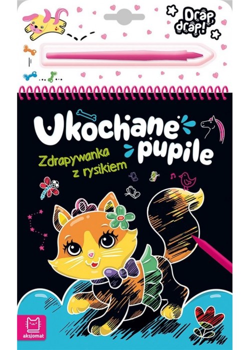 Ukochane pupile. Zdrapywanka z rysikiem