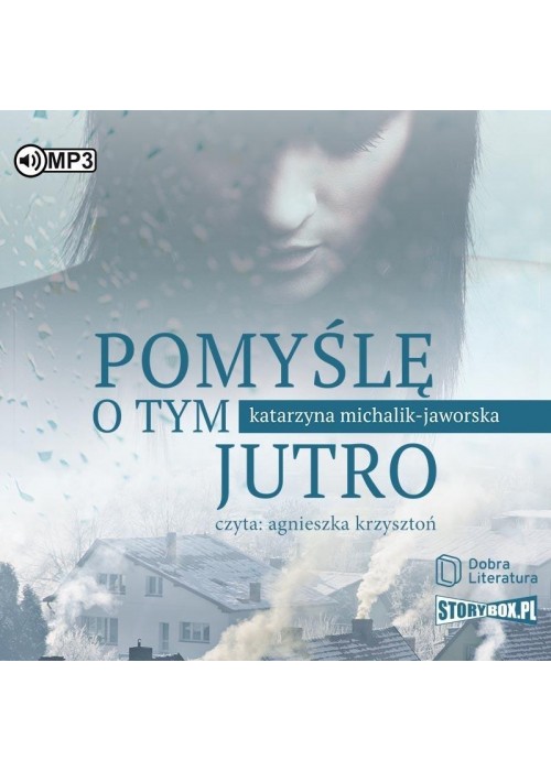 Pomyślę o tym jutro audiobook