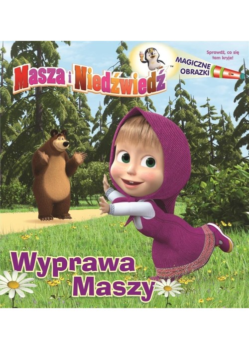 Masza i niedźwiedź. Magiczne obrazki. Wyprawa...