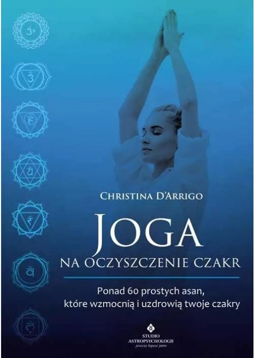 Joga na oczyszczenie czakr