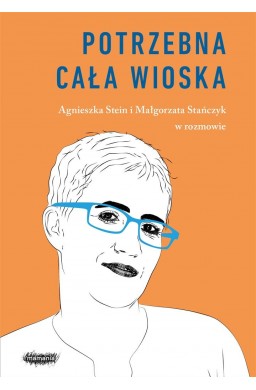 Potrzebna cała wioska