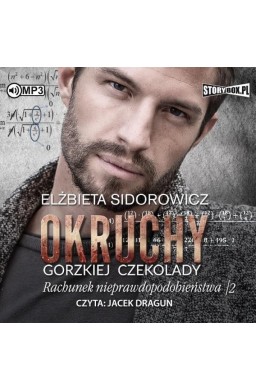 Okruchy gorzkiej czekolady T.4 audiobook