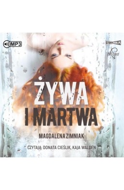 Żywa i martwa audiobook