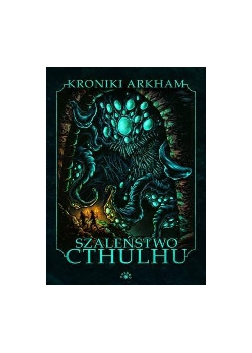 Szaleństwo Cthulhu