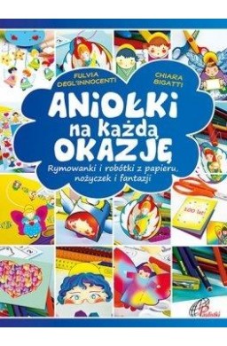 Aniołki na każdą okazję