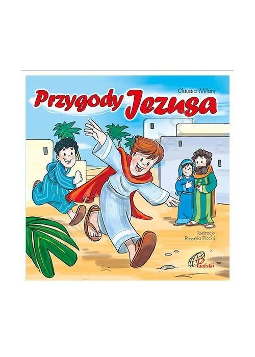 Przygody Jezusa - Paulistki