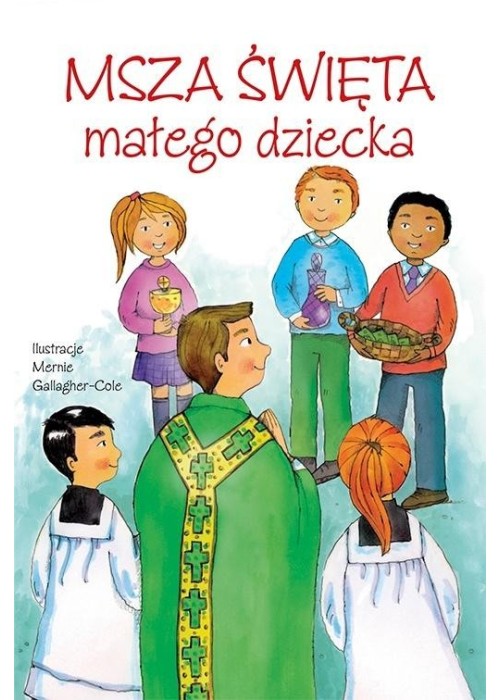 Msza Święta małego dziecka