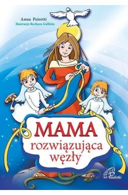 Mama rozwiązująca węzły