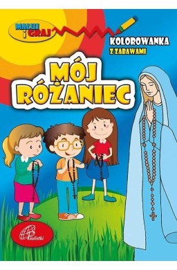 Mój różaniec. Kolorowanka z zabawami