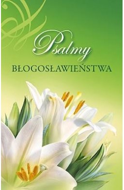 Psalmy błogosławieństwa