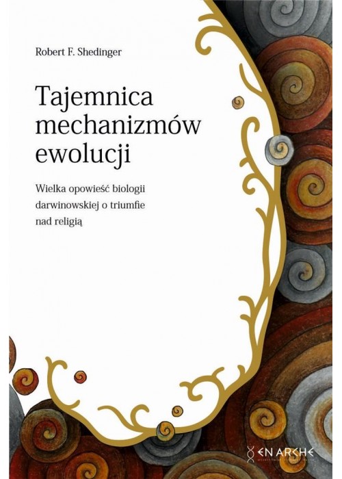 Tajemnica mechanizmów ewolucji