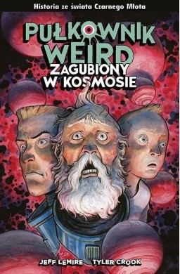 Pułkownik Weird. Zagubiony w kosmosie