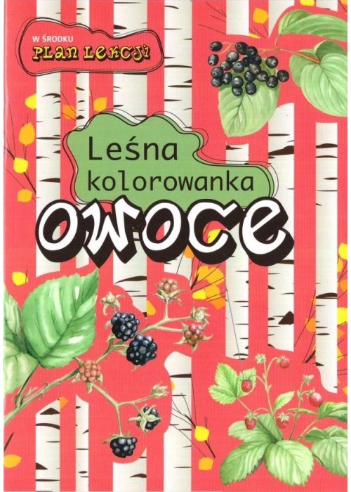 Leśna kolorowanka. Owoce