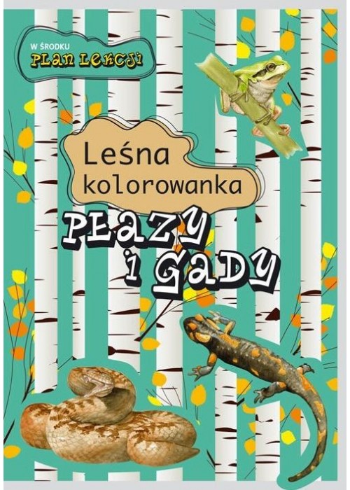 Leśna kolorowanka. Płazy i gady