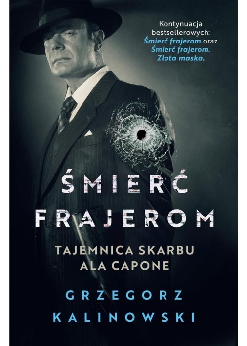 Śmierć frajerom. Tajemnica skarbu Ala Capone