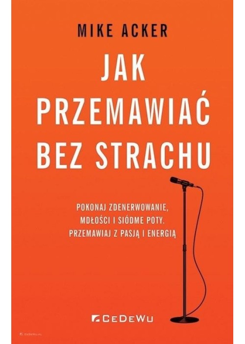 Jak przemawiać bez strachu.. Pokonaj zdenerwowanie