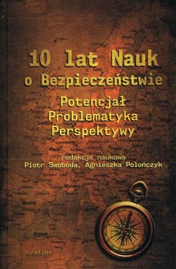 10 lat Nauk o Bezpieczeństwie