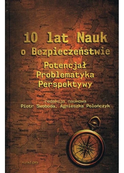 10 lat Nauk o Bezpieczeństwie