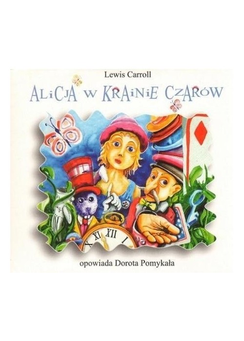 Alicja w Krainie Czarów audiobook