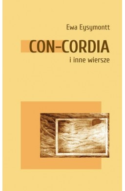 Con-Cordia i inne wiersze